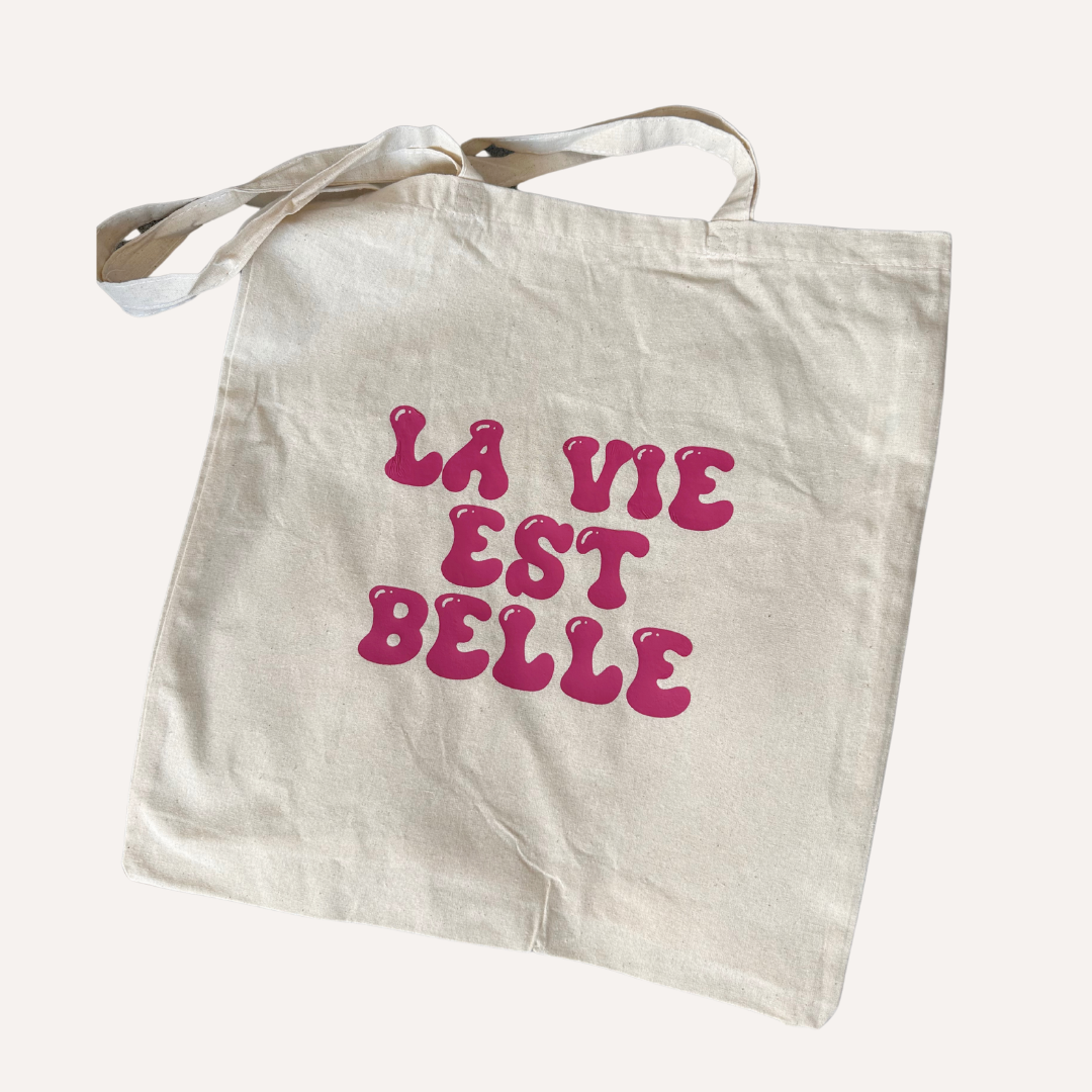 Tote bag La vie est belle